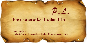 Paulcsenetz Ludmilla névjegykártya